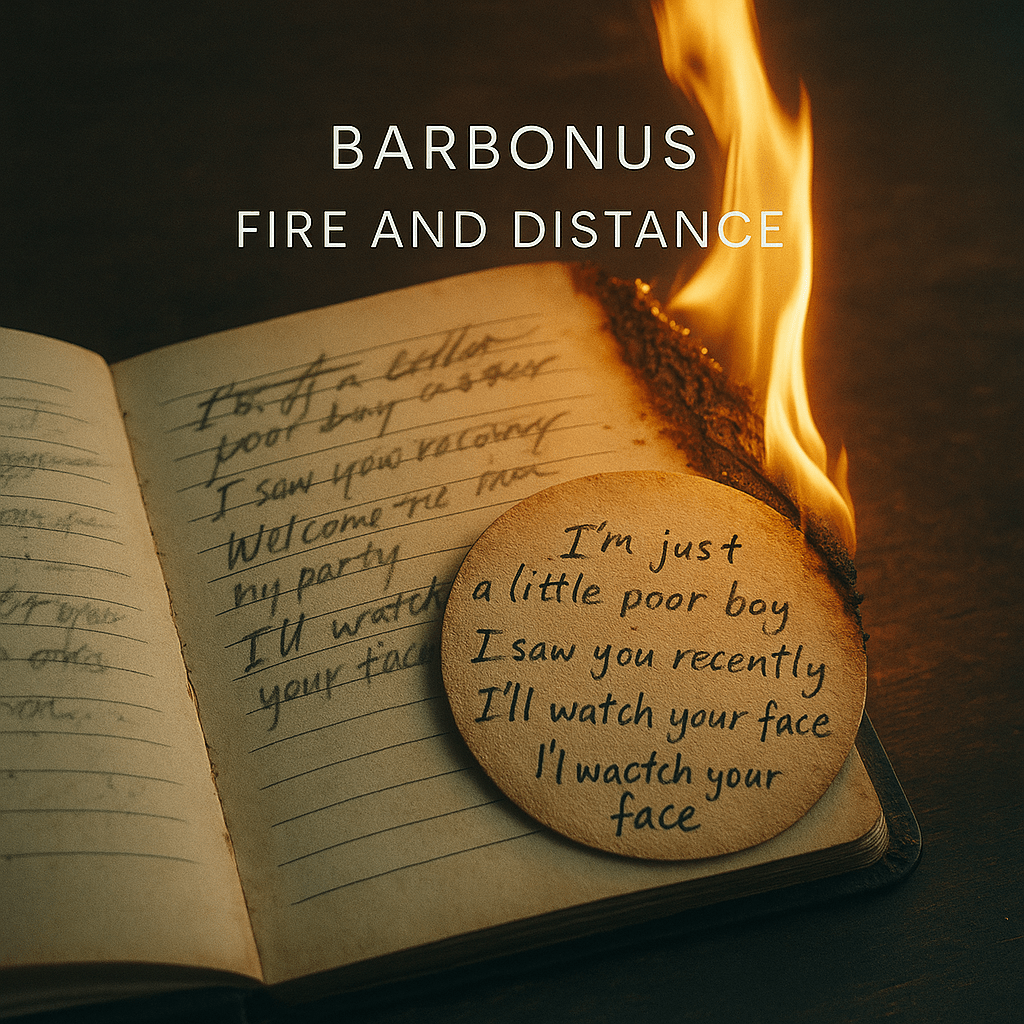 Barbonus Finds Power in Restraint on “Fire and&nbsp;Distance”