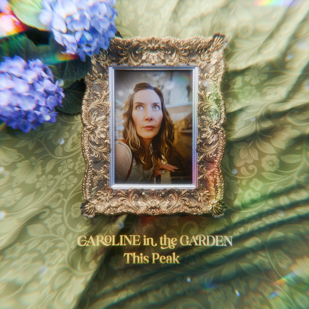 Caroline in the Garden unveils debut EP, This&nbsp;Peak